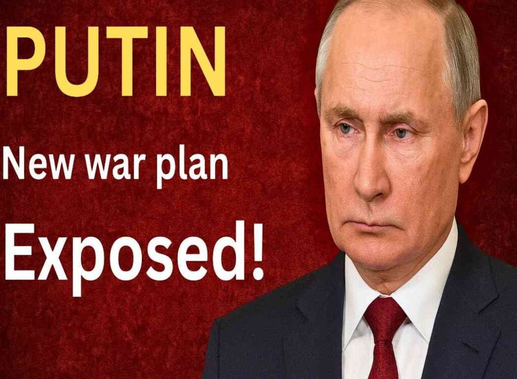 Putin new war plan