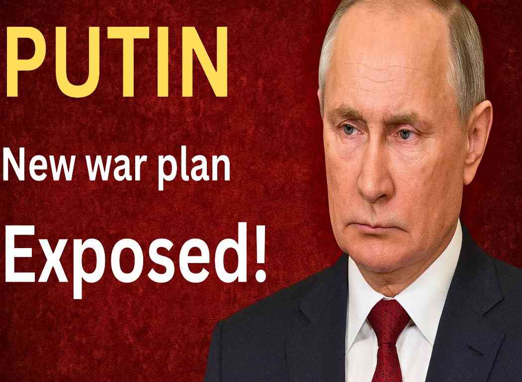 Putin new war plan